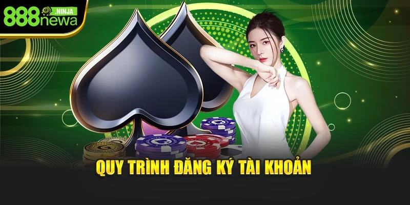 Quy trình đăng ký tài khoản